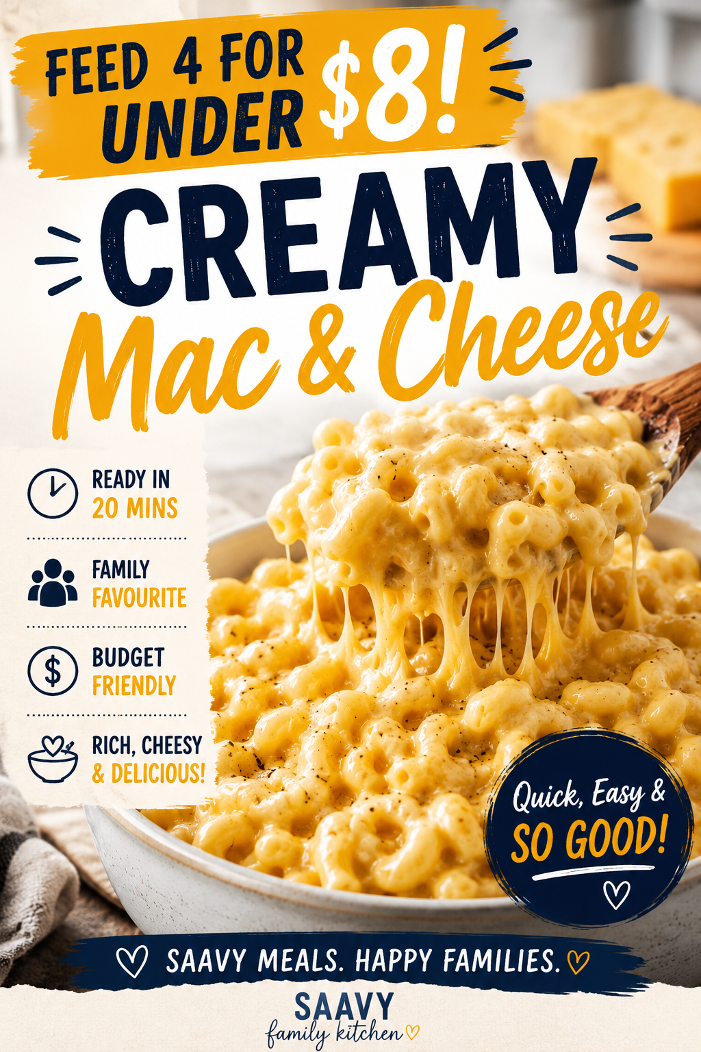 Creamy mac and cheese under $8